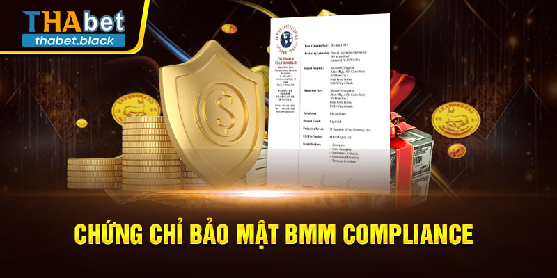 Chứng chỉ bảo mật BMM Compliance